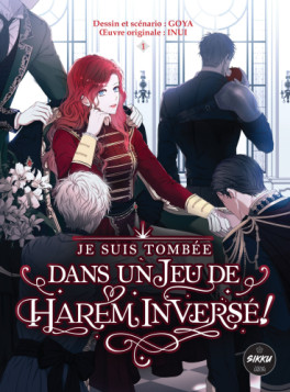 Manga - Je suis tombée dans un jeu de harem inversé ! Vol.1