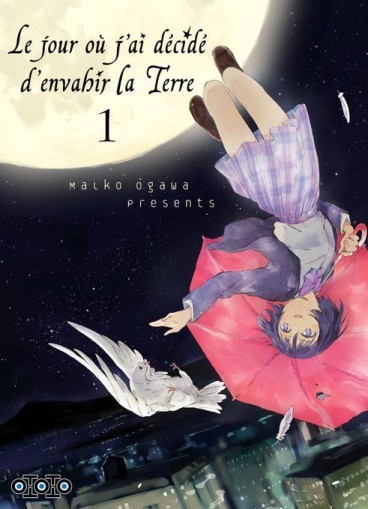 Manga - Manhwa - Jour où j’ai décidé d’envahir la Terre (le) Vol.1