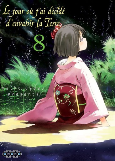 Manga - Manhwa - Jour où j’ai décidé d’envahir la Terre (le) Vol.8