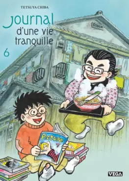 Journal d'une vie tranquille Vol.6