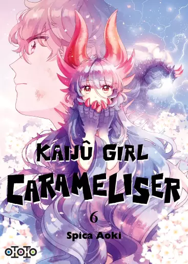 Manga - Manhwa - Kaijû Girl Carameliser Vol.6