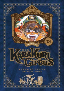 Manga - Karakuri Circus - Edition Perfect Vol.18