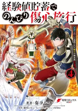 Manga - Manhwa - Keikenchi Chochiku de Nonbiri Shôshin Ryokô ~ Yûsha to Koibito ni Tsuihô sareta Senshi no Mujikaku zama ~ jp Vol.4