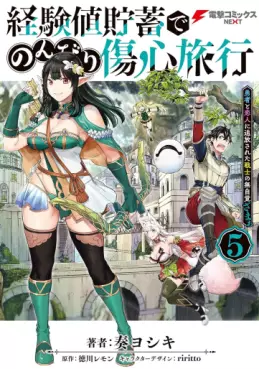 Manga - Manhwa - Keikenchi Chochiku de Nonbiri Shôshin Ryokô ~ Yûsha to Koibito ni Tsuihô sareta Senshi no Mujikaku zama ~ jp Vol.5