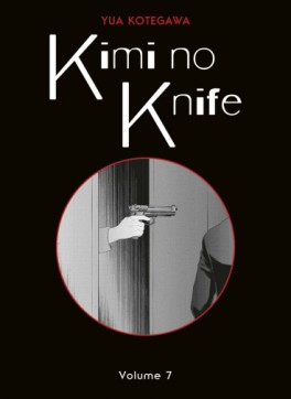 Manga - Manhwa - Kimi no Knife Vol.7