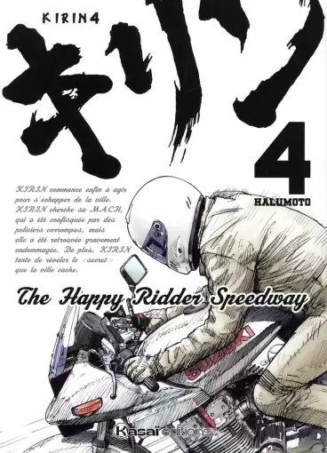 Manga - Manhwa - Kirin - The Happy Ridder Speedway Vol.4