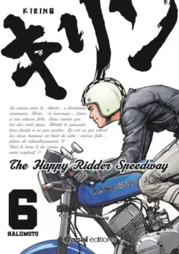 Manga - Manhwa - Kirin - The Happy Ridder Speedway Vol.6