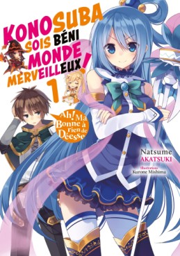 Manga - Manhwa - Konosuba - Sois Béni Monde Merveilleux - Light Novel Vol.1