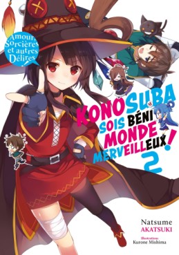 Manga - Manhwa - Konosuba - Sois Béni Monde Merveilleux - Light Novel Vol.2