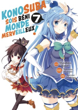 Mangas - Konosuba - Sois Béni Monde Merveilleux Vol.7