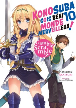 Manga - Manhwa - Konosuba - Sois Béni Monde Merveilleux - Light Novel Vol.10
