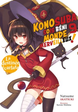 Manga - Manhwa - Konosuba - Sois Béni Monde Merveilleux - Light Novel Vol.9