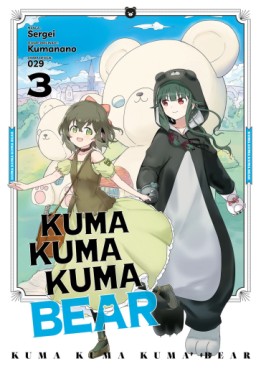 Manga - Manhwa - Kuma Kuma Kuma Bear Vol.3
