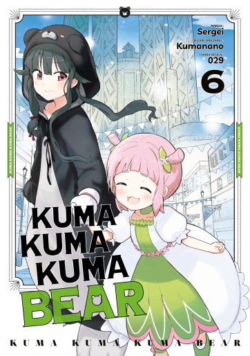 Manga - Manhwa - Kuma Kuma Kuma Bear Vol.6