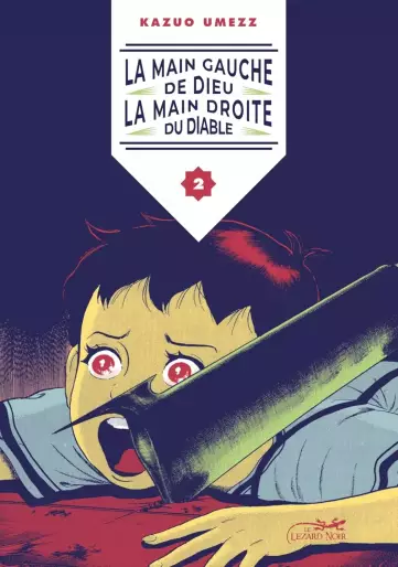 Manga - Manhwa - Main Gauche de Dieu, la Main Droite du Diable (la) Vol.2
