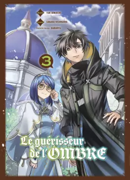 Guérisseur de l'ombre (le) Vol.3