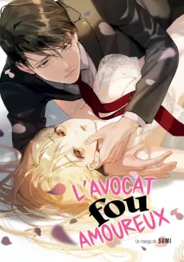 Avocat fou amoureux (L') Vol.1