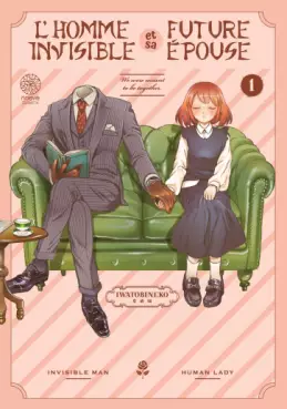 manga - Homme invisible et sa future épouse (l') Vol.1