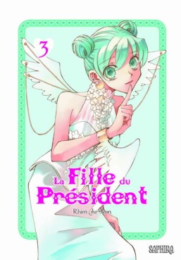 Fille du président (la) Vol.3