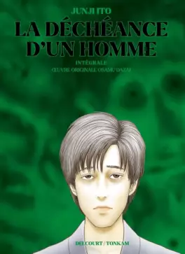Déchéance d'un Homme (la) - Intégrale