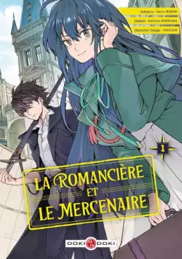 Romancière et le Mercenaire (la) Vol.1