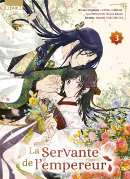 Servante de l'empereur (la) Vol.3