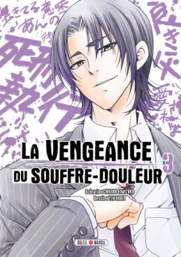 manga - Vengeance du souffre douleur (la) Vol.3