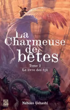 Charmeuse de bêtes (la) Vol.2