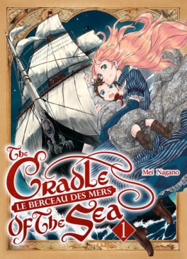 Manga - Berceau des mers (le) Vol.1