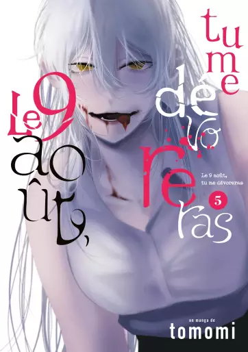 Manga - Manhwa - 9 août, tu me dévoreras (le) Vol.5