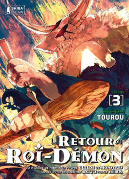 Retour du roi démon (le) Vol.3