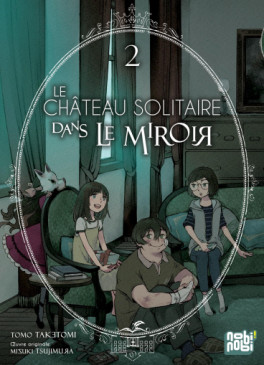 Mangas - Chateau solitaire dans le miroir (le) Vol.2