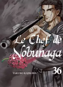 Manga - Chef de Nobunaga (le) Vol.36