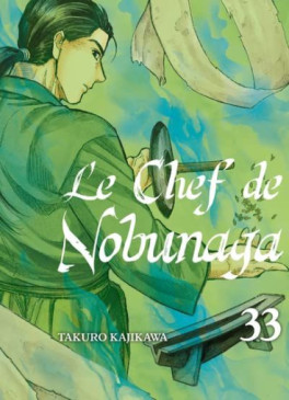 Manga - Chef de Nobunaga (le) Vol.33