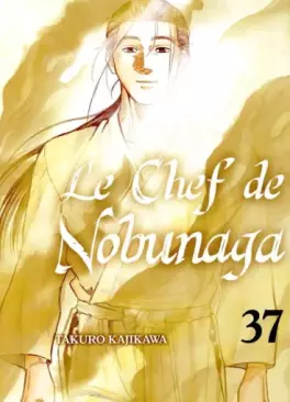 Chef de Nobunaga (le) Vol.37