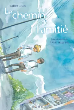 Manga - Manhwa - Chemin de l'amitié (le)