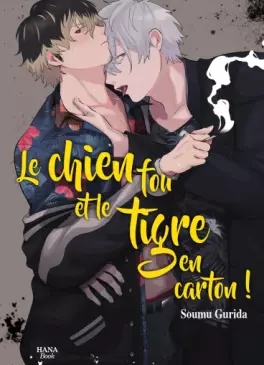 Manga - Manhwa - Chien fou et le tigre en carton (Le)