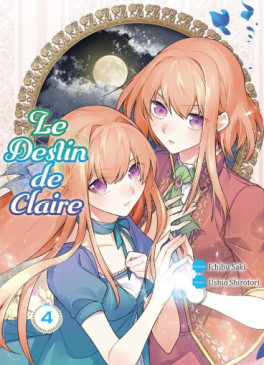 Manga - Manhwa - Destin de Claire (le) Vol.4