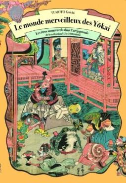 manga - Monde merveilleux des Yokai (le)