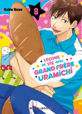 Leçons de vie avec grand frère Uramichi (les) Vol.8