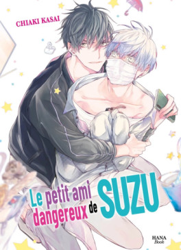 Manga - Manhwa - Petit ami dangereux de Suzu (Le) Vol.1