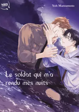 Mangas - Soldat qui m’a rendu mes nuits (le)