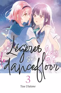 Manga - Manhwa - Légères sur le dancefloor Vol.3