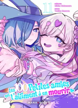 Manga - 100 petites amies qui t'aiiiment à en mourir (les) Vol.11