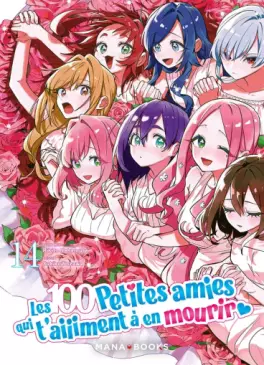 100 petites amies qui t'aiiiment à en mourir (les) Vol.14