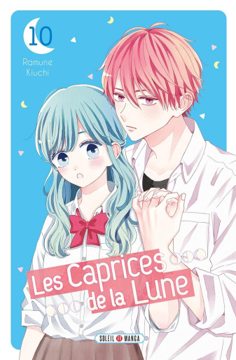 Manga - Manhwa - Caprices de la Lune (les) Vol.10