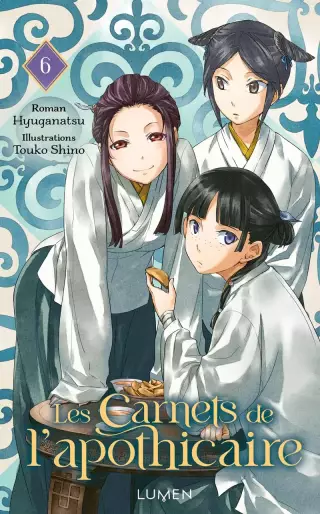 Manga - Manhwa - Carnets de l’apothicaire (les) - Roman Vol.6