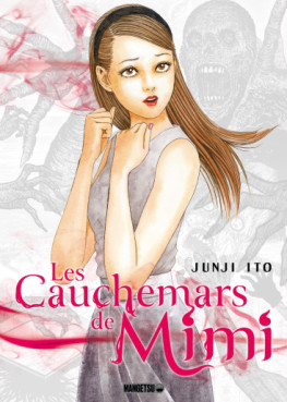 Couverture des Cauchemars de Mimi par Junji Ito