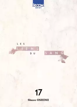Liens du sang (les) Vol.17