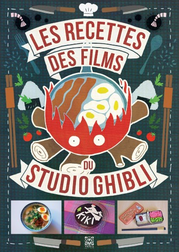 Manga - Manhwa - Recettes des films du Studio Ghibli (les)